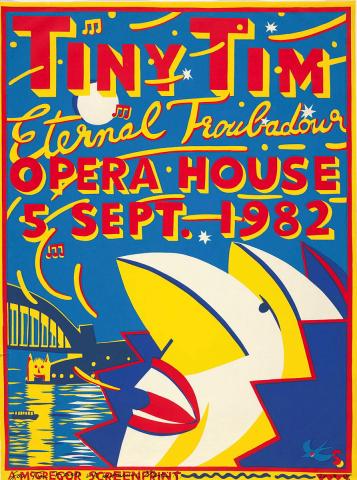 Artwork Tiny Tim, Eternal Troubador, Opera House, 5 Sept. 1982 this artwork made of Screenprint on paper, created in 1982-01-01