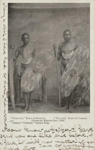 Artwork “Yaragar”, King of Barron. “Ye-i-nie” King of Cairns. Crowned Empire Day 1906 this artwork made of Postcard: Black and white photographic print, created in 1906-01-01