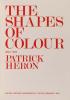 The title page of Patrick Heron's 'The shapes of colour 1943-1978' with text 'The shape of colour, 1943-1978, Patrick Heron, Kelpra Editions Waddington & Tooths Graphics 1978'.
