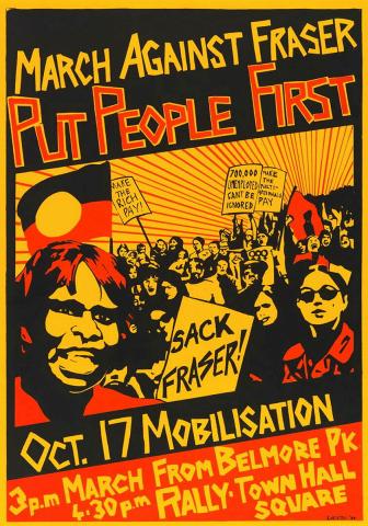 Artwork March against Fraser - put people first this artwork made of Screenprint on yellow wove paper, created in 1980-01-01