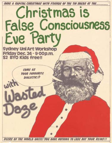 Artwork Christmas is false consciousness eve party this artwork made of Screenprint