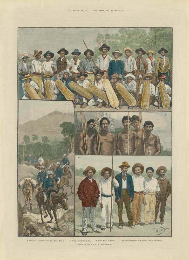 Artwork Sketches from North Queensland: 
Kanakas, or labourers from the Solomon Islands; Young men, at Weary Bay; Native Police on patrol; and Polynesian boys who have been six years in Queensland (from 'The Illustrated London News' 25 October 1890, page 542) this artwork made of Hand-coloured engraving on paper, created in 1890-01-01